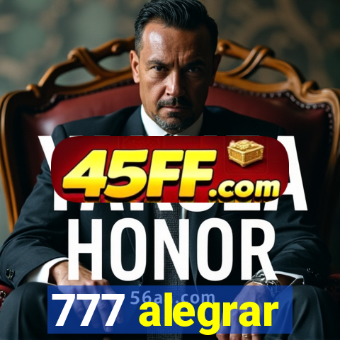 777 alegrar